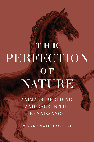 (PDF) The Perfection of Nature: Animals, Breeding, and Race in the ...