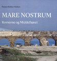 Research paper thumbnail of Mare nostrum: Romerne og Middelhavet