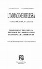 Research paper thumbnail of SOMIGLIANZE DI FAMIGLIA:
TIPOLOGIE E CLASSIFICAZIONI
FRA SCIENZA E LETTERATURA
