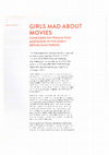 Research paper thumbnail of Girls Mad About Movies: Concerns on Female Film Audiences in the Early Republican Period of Turkey