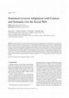 Research paper thumbnail of Sentiment lexicon adaptation with context and semantics for the social web