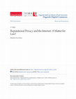 (PDF) Reputational Privacy and the Internet: A Matter for Law?