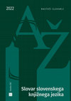 Research paper thumbnail of Slovar slovenskega knjižnega jezika 2022