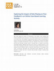 Research paper thumbnail of Exploring the impact of role-playing on peer feedback in an online case-based learning activity