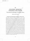 Research paper thumbnail of Colonies, missions, violence and trade. The historical archaeology of Northeast Africa
