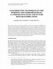 Research paper thumbnail of LOAD REDUCING TECHNIQUES ON THE WEBSITES AND OTHER RESOURCES: A COMPARATIVE STUDY AND FUTURE RESEARCH DIRECTIONS