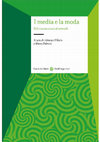 Research paper thumbnail of I media e la moda. Dal cinema ai social network