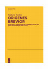 Research paper thumbnail of R. Tondini, Origenes brevior. Studi sulla tradizione del Commento a Matteo (con l'edizione dei libri 12 e 13)