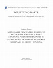 Research paper thumbnail of Baldassarre Croce nella Basilica di Santa Maria Maggiore a Roma e un dono per Pedro Fernàndez de Castro, Vicerè di Napoli, e sua moglie, Catalina de la Cerda y Sandoval
