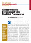 Research paper thumbnail of Aspect-oriented development with stratified frameworks