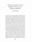 Research paper thumbnail of The Divine Comedy of Forced Migration: The Journey as Method and Beyond