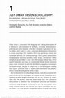Research paper thumbnail of Just Urban Design Scholarship?: Examining Urban Design Theories Through a Justice Lens