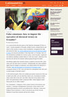 Research paper thumbnail of False consensus: how to impose the narrative of electoral victory in Ecuador?