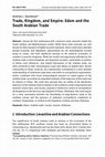 Research paper thumbnail of Trade, Kingdom, and Empire: Edom and the South Arabian Trade