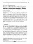 Research paper thumbnail of Changes and continuities in second person address pronoun usage in Bogotá Spanish