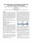 Research paper thumbnail of One-hundred days in an activity-centric collaboration environment based on shared objects
