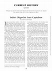 Research paper thumbnail of India's Oligarchic State Capitalism