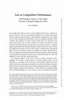 Research paper thumbnail of Law as Competitive Performance: Performative Aspects of the Legal Process in Roman Imperial Courts