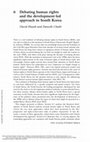 Research paper thumbnail of Debating human rights and the development-led approach in South Korea