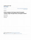 Research paper thumbnail of A Micro-invstigation of the Reasons behind Demographic Transition in Egypt: Will Egypt Witness a Demographic Window?