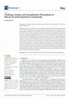 Research paper thumbnail of Clothing, Gender, and Sociophonetic Perceptions of Mayan-Accented Spanish in Guatemala
