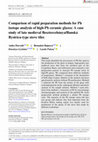 Research paper thumbnail of Comparison of rapid preparation methods for Pb isotope analysis of high-Pb ceramic glazes: A case study of late medieval Besztercebánya/Banská Bystrica-type stove tiles