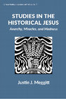 Research paper thumbnail of Studies in the Historical Jesus: Anarchy, Miracles, and Madness