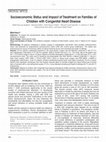 Research paper thumbnail of Socioeconomic status and impact of treatment on families of children with congenital heart disease