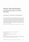 Research paper thumbnail of Horses, Fish and Humans. Interspecies Relationships in the Nordic Bronze Age