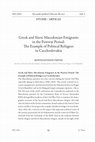 Research paper thumbnail of Greek and Slavic Macedonian Emigrants in the Postwar Period: The Example of Political Refugees in Czechoslovakia