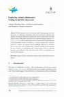 Research paper thumbnail of Exploring virtual collaborative writing in the EFL classroom