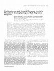 Research paper thumbnail of Corticosterone and growth hormone levels in shorebirds during spring and fall migration stopover