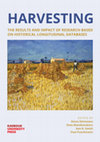 Research paper thumbnail of Harvesting - The Results and Impact of Research based on Historical Longitudinal Databases