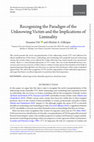 Research paper thumbnail of Recognizing the Paradigm of the Unknowing Victim and the Implications of Liminality