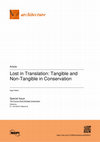Research paper thumbnail of Lost in Translation: Tangible and Non-Tangible in Conservation