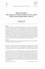 Research paper thumbnail of "Bread or Freedom?": The Congress for Cultural Freedom, the CIA and the Arabic Literary Journal Ḥiwār (1962-67)