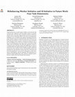 Research paper thumbnail of Rebalancing Worker Initiative and AI Initiative in Future Work: Four Task Dimensions