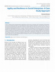 Research paper thumbnail of Agility and Resilience in Social Enterprises - A Case Study Approach