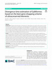 Research paper thumbnail of Divergence time estimation of Galliformes based on the best gene shopping scheme of ultraconserved elements