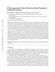 Research paper thumbnail of A Key-Agreement Protocol Based on Static Parameters and Hash Functions