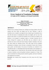 Research paper thumbnail of Error Analysis in Translation Pedagogy