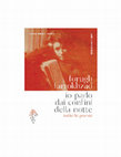 Research paper thumbnail of Io parlo dai confini della notte - bilingual critical edition and Italian translation of Forugh Farrokhzad's collected poems
