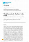 Research paper thumbnail of The (theoretical) elephant in the room. Overlooked assumptions in computer vision analysis of art images