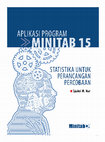 Research paper thumbnail of APLIKASI PROGRAM MINITAB 15: Statistika untuk Perancangan Percobaan