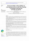 Research paper thumbnail of External debt vulnerability in emerging markets and developing economies during the COVID-19 shock