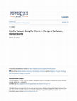 Research paper thumbnail of Into the Vacuum: Being the Church in the Age of Barbarism, Gordon Scoville