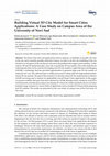 Research paper thumbnail of Building Virtual 3D City Model for Smart Cities Applications: A Case Study on Campus Area of the University of Novi Sad