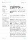 Research paper thumbnail of Dose- and application route-dependent effects of betahistine on behavioral recovery and neuroplasticity after acute unilateral labyrinthectomy in rats