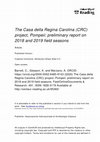Research paper thumbnail of The Casa della Regina Carolina (CRC) project, Pompeii: preliminary report on 2018 and 2019 field seasons
