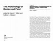 Research paper thumbnail of Archaeology of Garden and Field